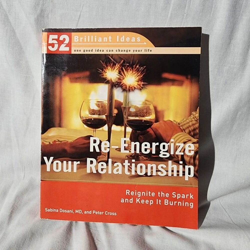 52 Brilliant Ideas Re-Energize Your Relationship Sabina Dosani MD Paperback Book